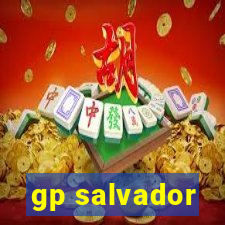 gp salvador